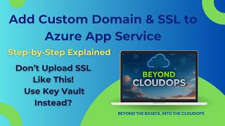 Configure Custom Domain in Azure App Service + SSL Binding (SNI SSL)