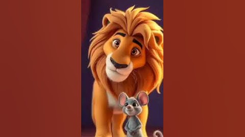The Mouse and the Lion  A Small Act A Big Lesson