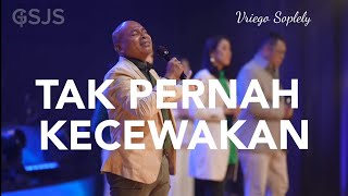 Tak Pernah Kecewakan ( Boy Richard Matulessy ) by Vriego Soplely || GSJS Pakuwon Mall, Surabaya