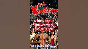 5 Facts about The Warriors (1979)