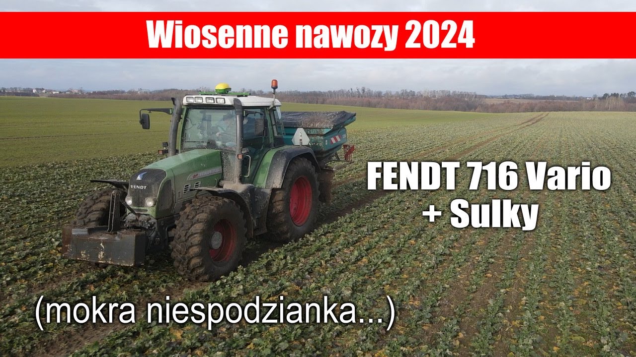 maxresdefault Nawozy 2024   Fendt 716 Vario z rozsiewaczem Sulky (mokra niespodzianka...)