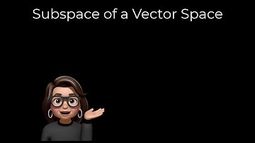 Subspace of a Vector Space