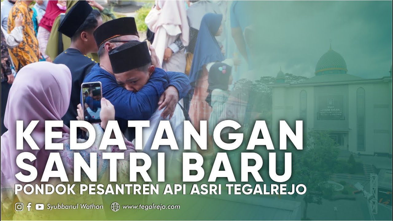 KEDATANGAN SANTRI BARU