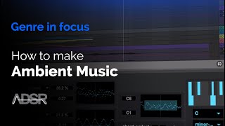 Production Techniques for Ambient Music [ Course ]