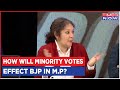 Effects of muslim  tribal vote shares on bjp in madhya pradesh  saba naqvi explains  exit poll