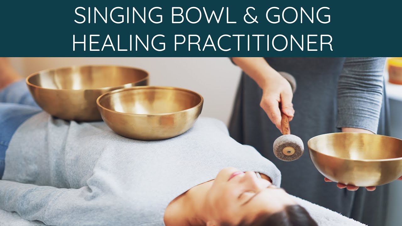 Singing Bowl Sound Healing Practitioner - YouTube