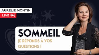 Cause des réveils nocturnes, luminothérapie, supplémentation... je réponds à vos questions !  [LIVE]