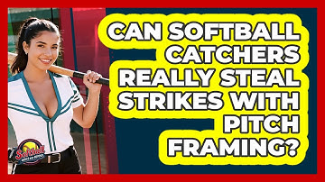 Can Softball Catchers Really Steal Strikes With Pitch Framing? - Softball Basics and Beyond