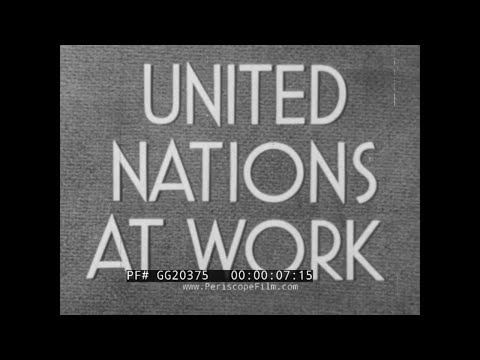 " UNITED NATIONS AT WORK " 1949 U.N. RELIEF & REHABILITATION ADMIN. FILM POLISH REFUGEES GG20375