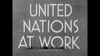  UNITED NATIONS AT WORK   1949 U.N. RELIEF & REHABILITATION ADMIN. FILM  POLISH REFUGEES  GG20375