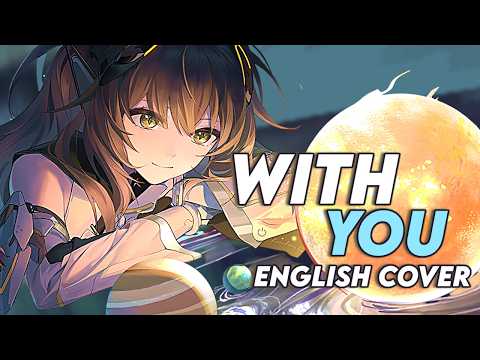 With You | English Cover | Punishing Gray Raven
