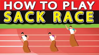 How To Play Sack Race?