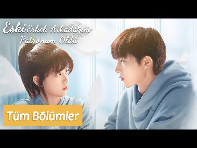 Eski Erkek Arkadaşım Patronum Oldu | FULL EP | Ex-boyfriend u0026 Boss | 前男友成了我上司 | Jin Xiao, Li Jiajia class=