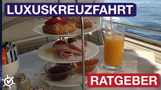 Luxuskreuzfahrt-Ratgeber - Was Euch erwartet und welche Reedereien es gibt