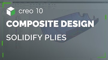 Composites: Solidify Plies | Creo 10