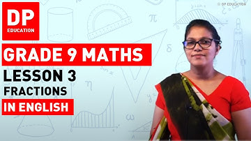 Lesson 3. Fractions |  Maths Session for Grade 09