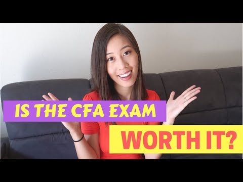 IS THE CFA EXAM WORTH IT? | CFA考试值不值得？