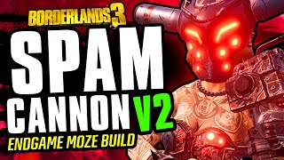 This Build is STUPIDLY OP! - Spam Cannon Moze V2! Level 72 ENDGAME Build! - (DESTROY everything!)