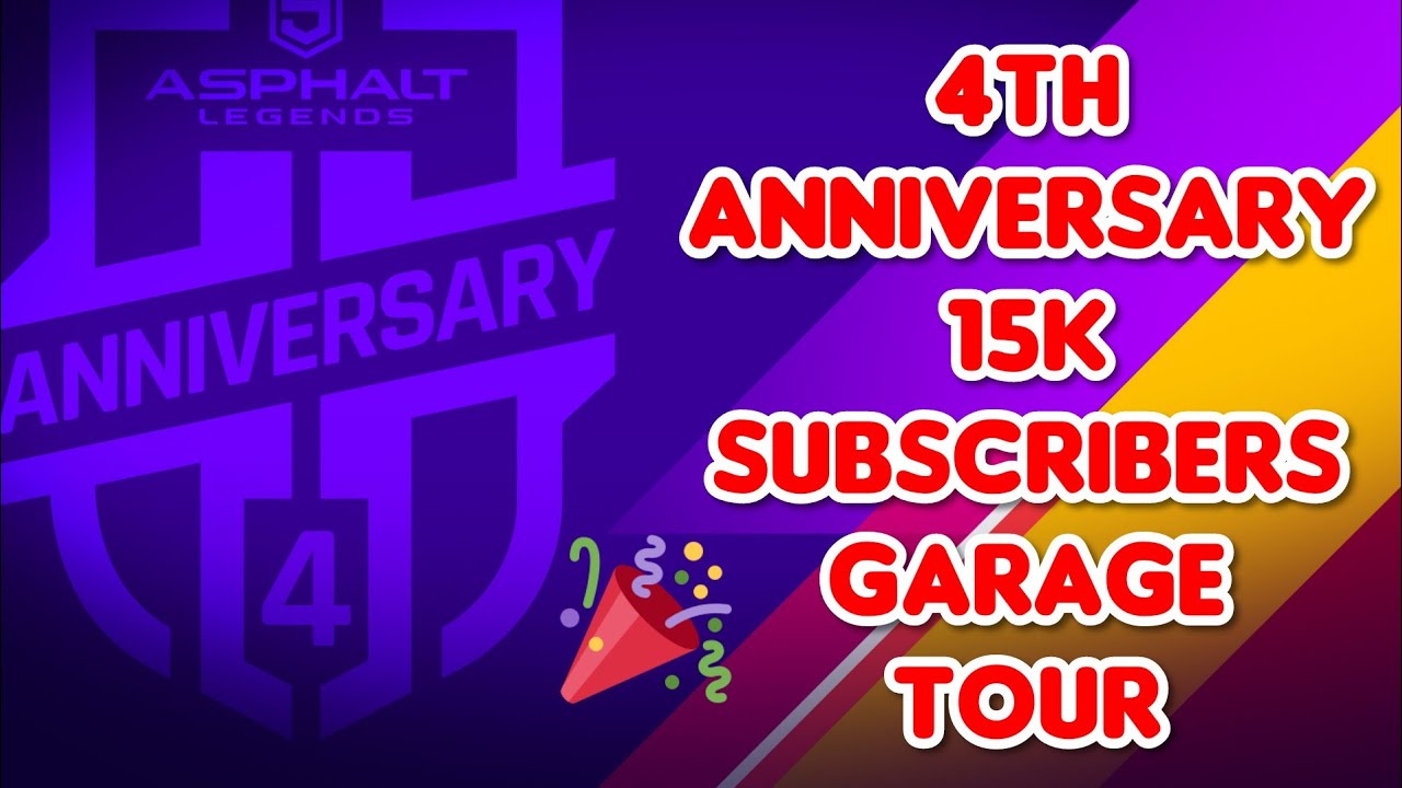 Asphalt 9 - My FULL Garage Tour on Channel's Birthday 🥳 & 15K Subs Special 🤩