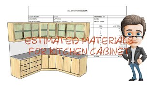 ESTIMATED MATERIAL FOR KITCHEN CABINET