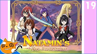Natamin's Big Adventure : Part 19 ( The Big Adventure! )
