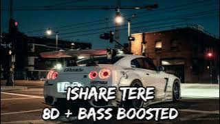 IShare Tere ( 8D   Bass Boosted ) Use Headphone 🎧  Guru Randhawa, Dhvani Bhanushali