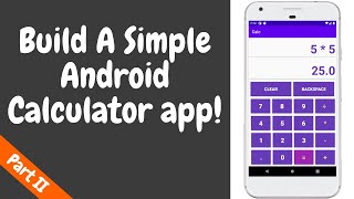 Android Calculator App Tutorial E02 - Java Code in Android Studio 3.6 (2020) screenshot 2