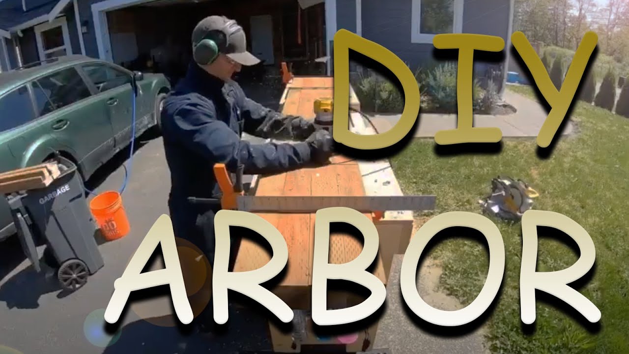 DIY Arbor - YouTube