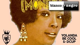 Yolanda Be Cool & Dcup - Money (Wongo Mix) Official Audio