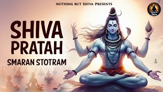 Shiva Morning Mantra : Shiva Pratah Smaran Stotram with Lyrics | Written by Adi Shankaracharya