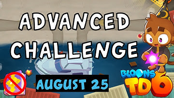 Bloons TD 6 Advanced Challenge | Round 64 Is Easy | No MK No Powers Used | August 25 2024
