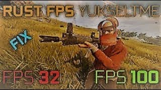 Rust Fps Artirma 2020 En Güncel 100 Fps