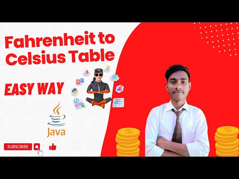 Fahrenheit to Celsius Table | easy concept | java