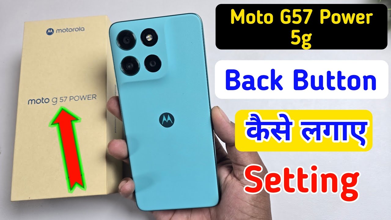 How to enable back button settings in Moto G57 Power 5g/back button kaise lgaye Moto G57 Power 5g