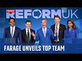 Ref:IAbfPyahL6Y Nigel farage unveils reform uk's top team