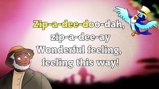 Zip A Dee Doo Dah  James Baskett DISNEY SONG OF THE SOUTH ANIMATED FILM LYRIC VIDEO Lyric Video