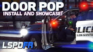 NEW MOD! | Door Pop | Install and Showcase | LSPDFR 2025 | #gtav #lspdfr