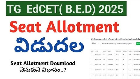 TG EdCET 2025 seat allotment ||Telangana EdCET seat allotment 2025 ||TG B.Ed admission 2025