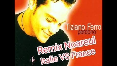 Thumbnail of Tiziano Ferro - Perdono  [Remix Italie VS France] by Noareul 2002