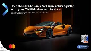 Enter the draw to win a McLaren Artura Spider with QNB Mastercard.