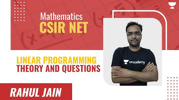 CSIR NET | Mathematics by Rahul Jain | Linear Programming Theory and Questions