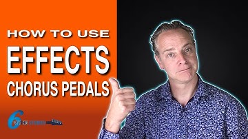 How To Use  Chorus Pedals