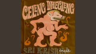 Celeng Dhegleng (Remastering 2026)