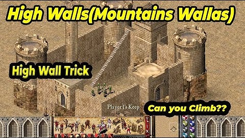 High Walls Stronghold Crusader 😱 | Still Accessible Friends | Stronghold Tips and Tricks