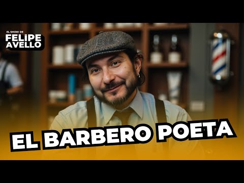 ''EL BARBERO POETA'' - en vivo desde el Teatro Nescafé de las Artes 2024