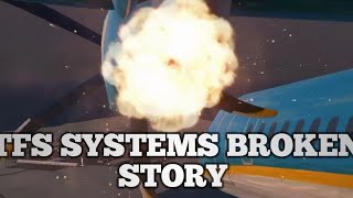 turboprop flight simulator tfs [systems broken] story line