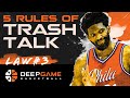 The 5 Rules Of Trash Talk In Basketball