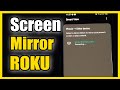 How to screen mirror android phone to roku device cast tutorial