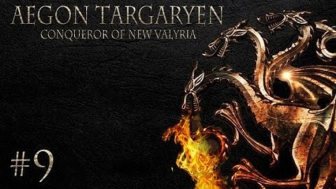 CK2: Game of Thrones - Aegon VI Targaryen #9