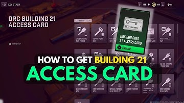 How to Get Building 21 Access Card - DMZ Location Guide